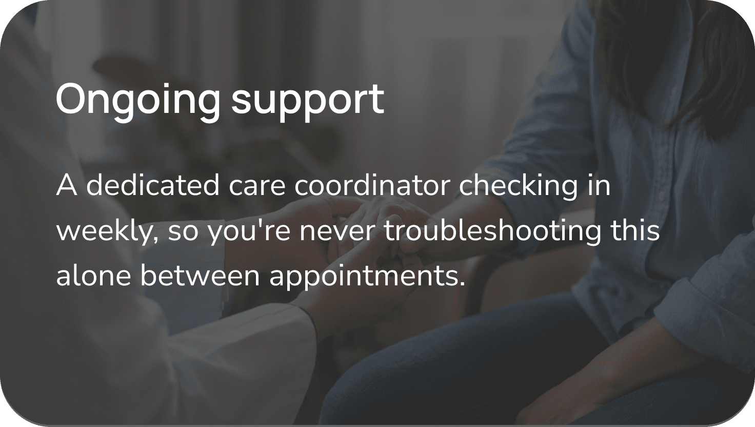 Ongoing support