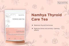 NAMHYA Thyroid Care Tea - 100 Grams