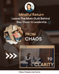 Mindful Return Program for Moms