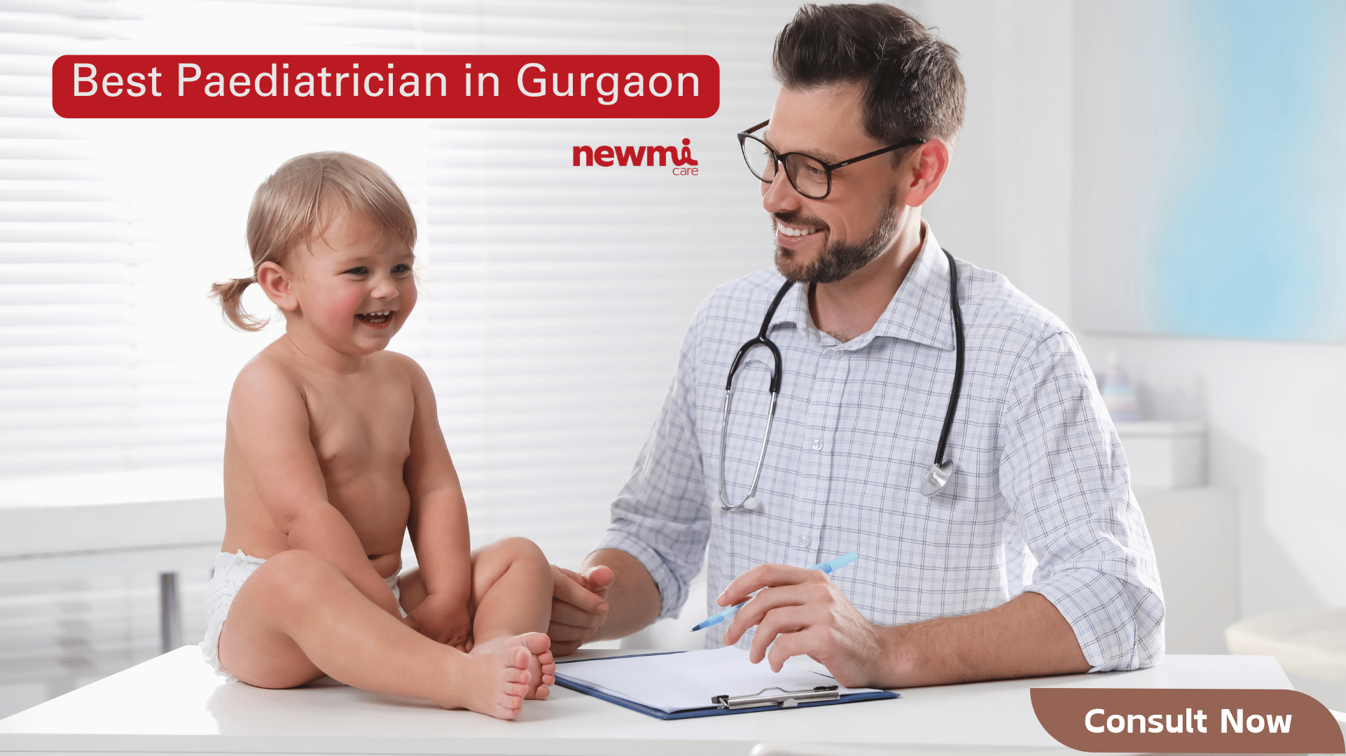 Best Paediatrician in Gurgaon: Consult Now